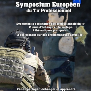 Symposium Européen du Tir Professionnel by MTP Formation - FFPR Sponsor officiel 